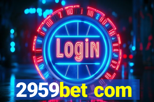 2959bet com